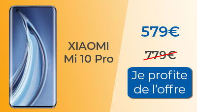 Soldes : Xiaomi Mi 10 Pro en soldes