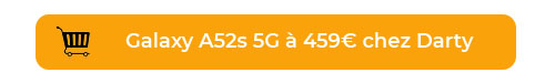 Galaxy A52s chez Darty