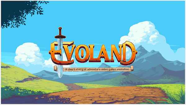 Evoland : toute l'histoire vidéoludique résumée en un seul jeu