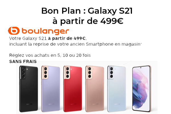 Offre Exceptionnelle : le Samsung Galaxy S21 à partir de 499€ seulement !