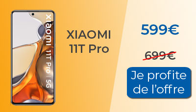 Le Xiaomi 11T Pro est à 599? seulement chez RED by SFR