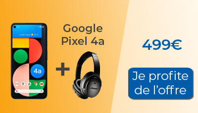 Precommandez le Google Pixel 4a 5G Google vous offre un casque Bose QuietComfort 35IIs