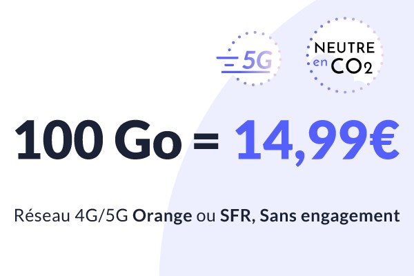 Nouveau forfait mobile : jusqu'à 200 Go en 4G/5G, sans engagement et totalement écolo