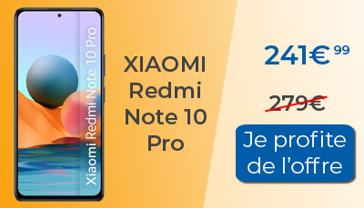 Le Xiaomi Redmi Note 10 Pro est à 241? seulement chez Amazon