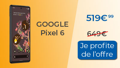 Baisse de prix pour le Google Pixel 6