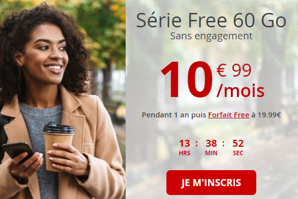 Série Free Mobile 60 Go à seulement 10.99€ par mois : c’est maintenant ou jamais 